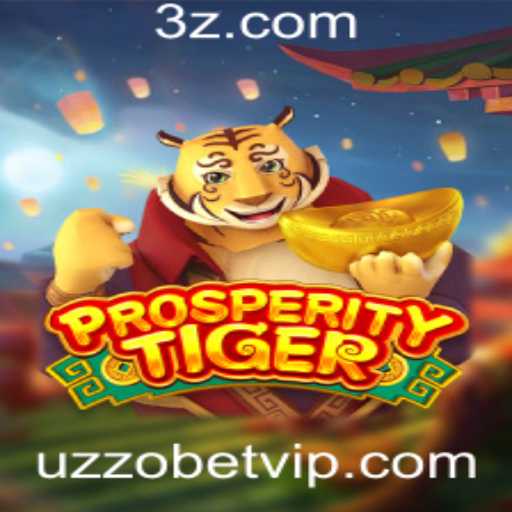 Explorando o Universo de ProsperityTiger e a Dinâmica de Uzo Bet